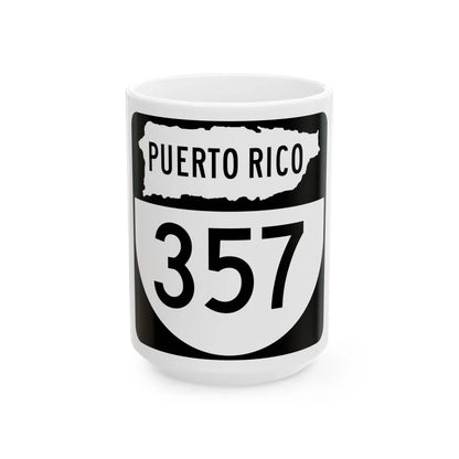 PR old 357 (Puerto Rico) (Road Sign) White Coffee Mug 15oz - Go Mug Yourself