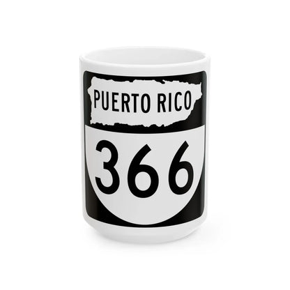 PR old 366 (Puerto Rico) (Road Sign) White Coffee Mug 15oz - Go Mug Yourself