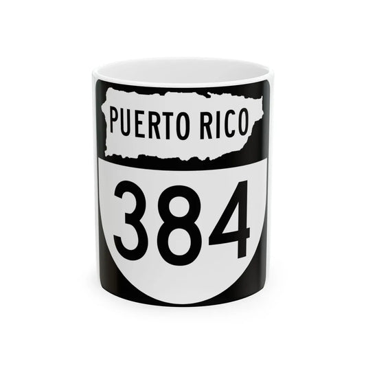 PR old 384 (Puerto Rico) (Road Sign) White Coffee Mug 11oz - Go Mug Yourself