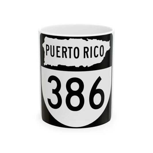 PR old 386 (Puerto Rico) (Road Sign) White Coffee Mug 11oz - Go Mug Yourself