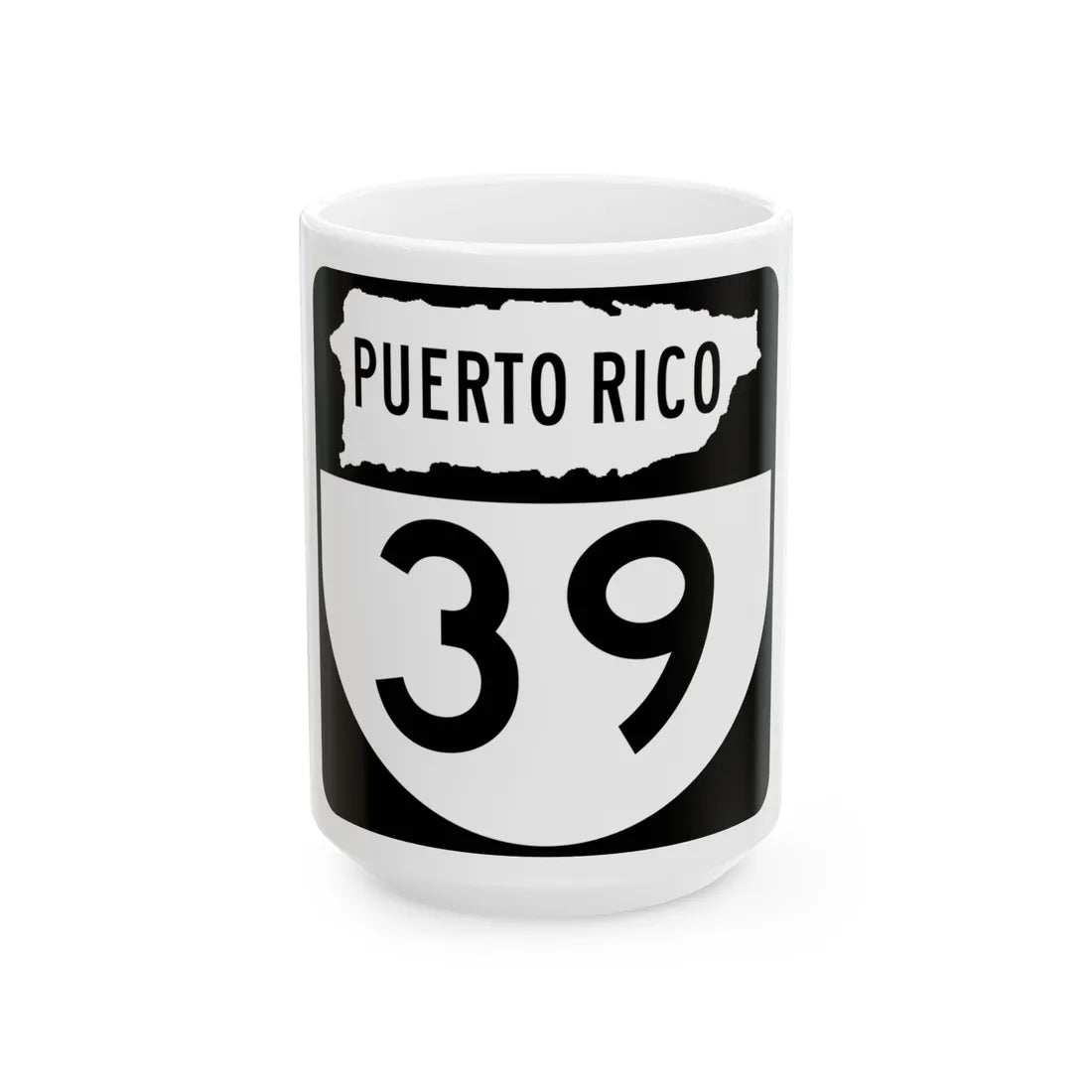 PR old 39 (Puerto Rico) (Road Sign) White Coffee Mug 15oz - Go Mug Yourself