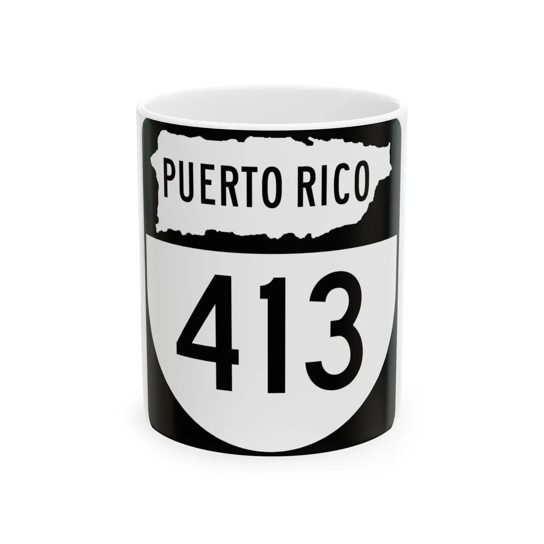 PR old 413 (Puerto Rico) (Road Sign) White Coffee Mug 11oz - Go Mug Yourself