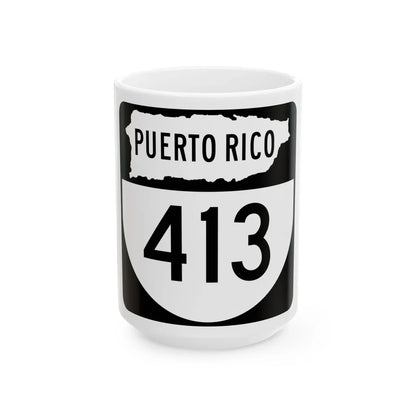PR old 413 (Puerto Rico) (Road Sign) White Coffee Mug 15oz - Go Mug Yourself