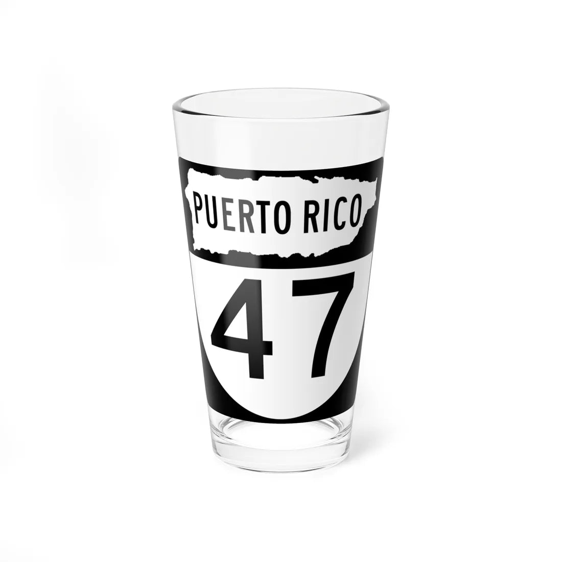 PR old 47 (Puerto Rico) (Road Sign) Pint Glass 16oz - Go Mug Yourself