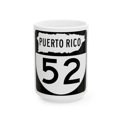 PR old 52 (Puerto Rico) (Road Sign) White Coffee Mug 15oz - Go Mug Yourself