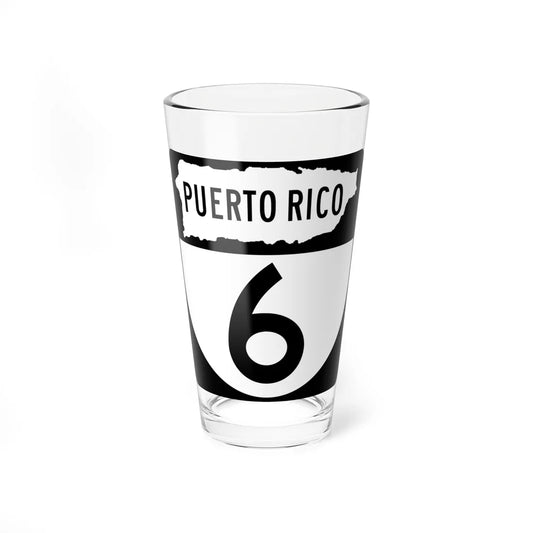PR old 6 (Puerto Rico) (Road Sign) Pint Glass 16oz 16oz - Go Mug Yourself