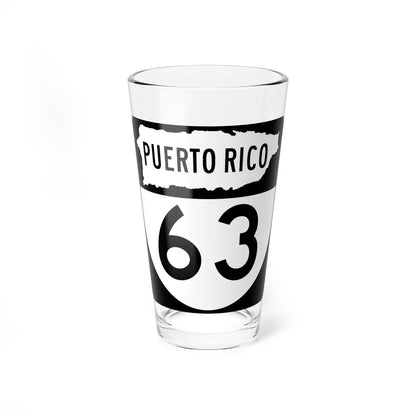 PR old 63 (Puerto Rico) (Road Sign) Pint Glass 16oz 16oz - Go Mug Yourself