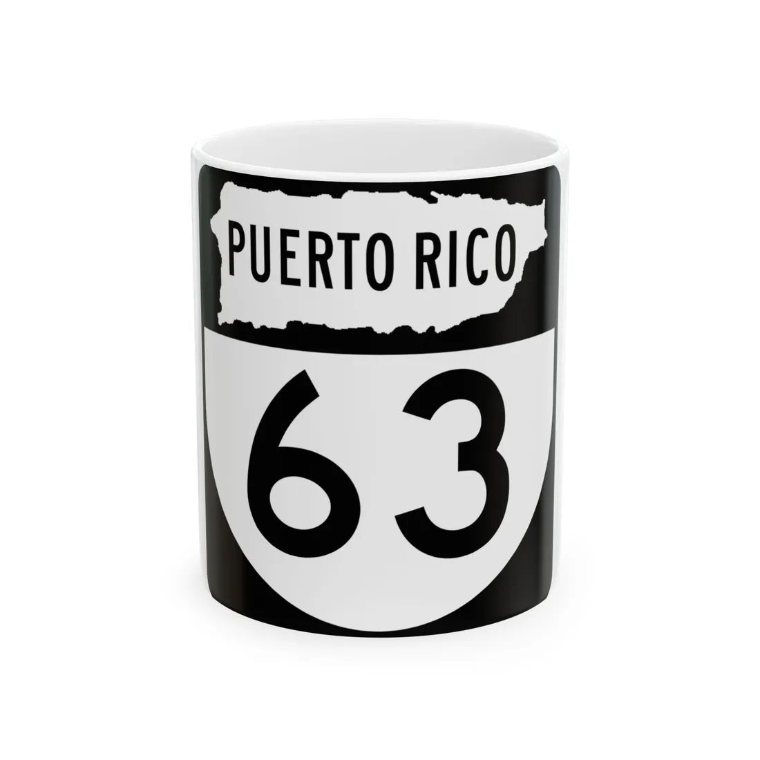 PR old 63 (Puerto Rico) (Road Sign) White Coffee Mug 11oz - Go Mug Yourself