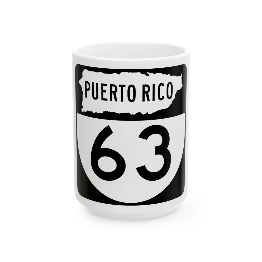 PR old 63 (Puerto Rico) (Road Sign) White Coffee Mug 15oz - Go Mug Yourself
