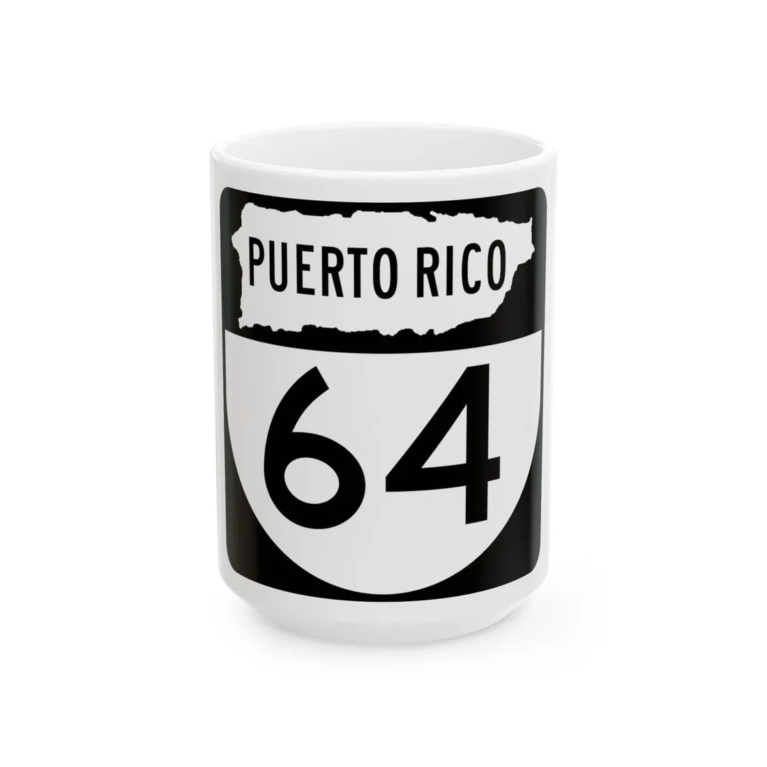 PR old 64 (Puerto Rico) (Road Sign) White Coffee Mug 15oz - Go Mug Yourself