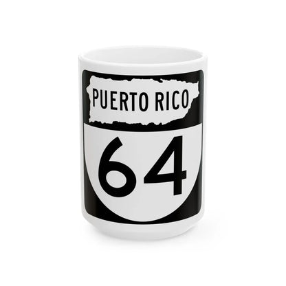 PR old 64 (Puerto Rico) (Road Sign) White Coffee Mug 15oz - Go Mug Yourself