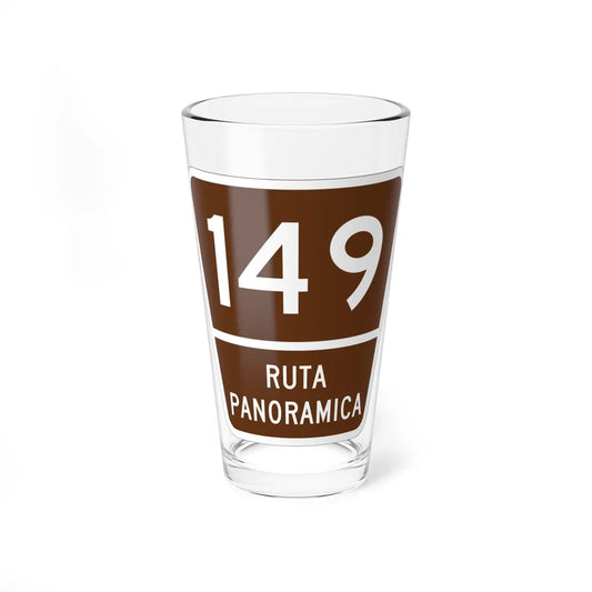 PR old scenic route 149 (Puerto Rico) (Road Sign) Pint Glass 16oz 16oz - Go Mug Yourself