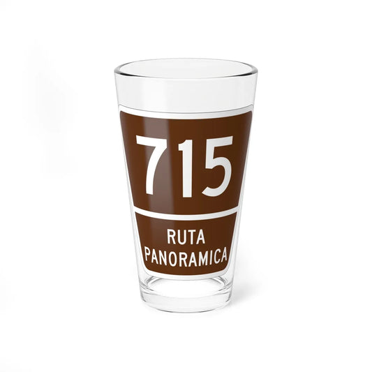 PR old scenic route 715 (Puerto Rico) (Road Sign) Pint Glass 16oz 16oz - Go Mug Yourself