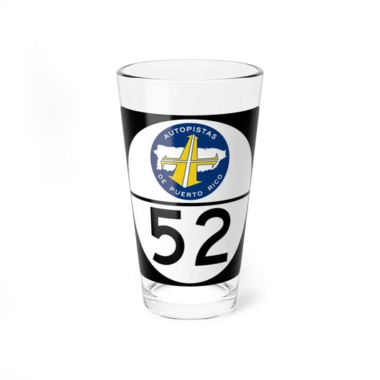 PR old toll road 52 (Puerto Rico) (Road Sign) Pint Glass 16oz 16oz - Go Mug Yourself