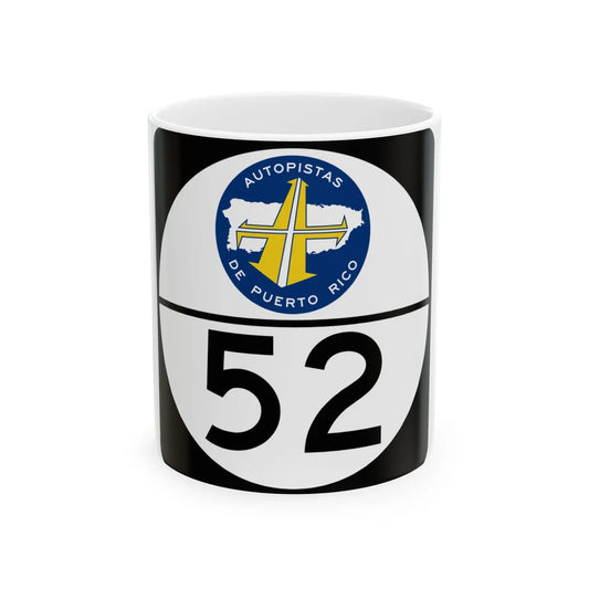 PR old toll road 52 (Puerto Rico) (Road Sign) White Coffee Mug 11oz - Go Mug Yourself