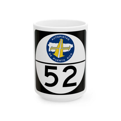 PR old toll road 52 (Puerto Rico) (Road Sign) White Coffee Mug 15oz - Go Mug Yourself