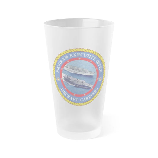 Program Executive Officer Aircraft Carriers (U.S. Navy) Frosted Pint Glass 16oz-Go Mug Yourself