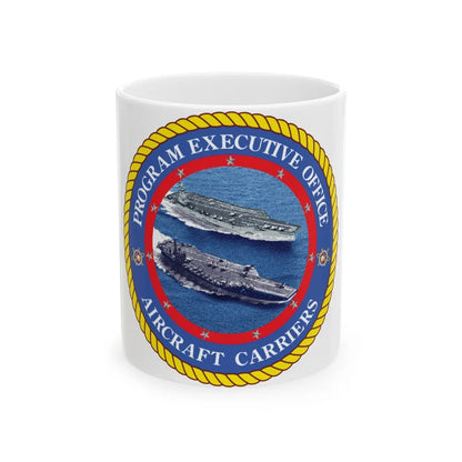 Program Executive Officer Aircraft Carriers (U.S. Navy) White Coffee Mug-11oz-Go Mug Yourself