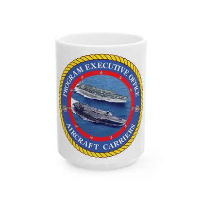 Program Executive Officer Aircraft Carriers (U.S. Navy) White Coffee Mug 15oz - Go Mug Yourself