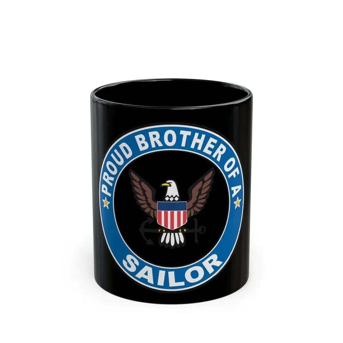 Proud Brother of a Sailor (U.S. Navy) Black Coffee Mug 11oz - Go Mug Yourself