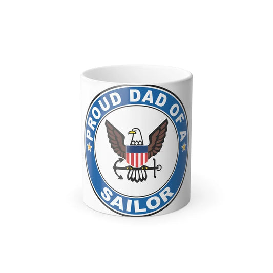 Proud Dad of a Sailor (U.S. Navy) Color Changing Mug 11oz-11oz-Go Mug Yourself