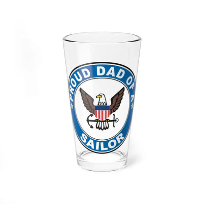 Proud Dad of a Sailor (U.S. Navy) Pint Glass 16oz 16oz - Go Mug Yourself