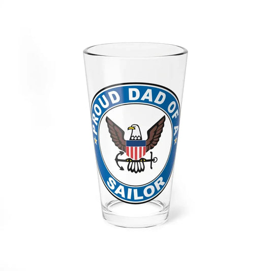Proud Dad of a Sailor (U.S. Navy) Pint Glass 16oz 16oz - Go Mug Yourself