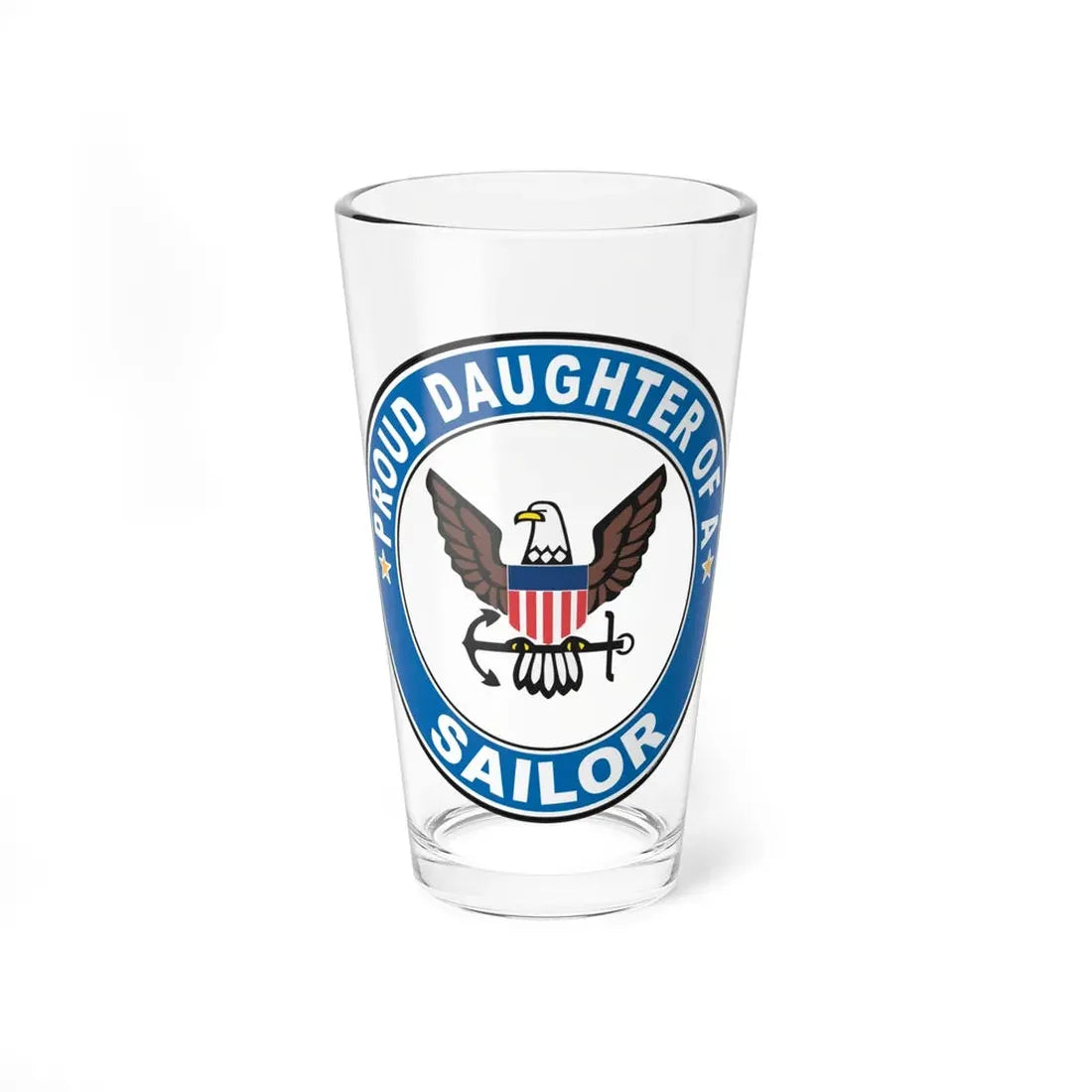 Proud Daughter of a Sailor (U.S. Navy) Pint Glass 16oz 16oz - Go Mug Yourself