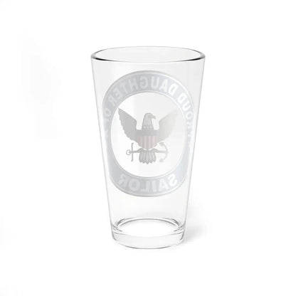 Proud Daughter of a Sailor (U.S. Navy) Pint Glass 16oz - Go Mug Yourself