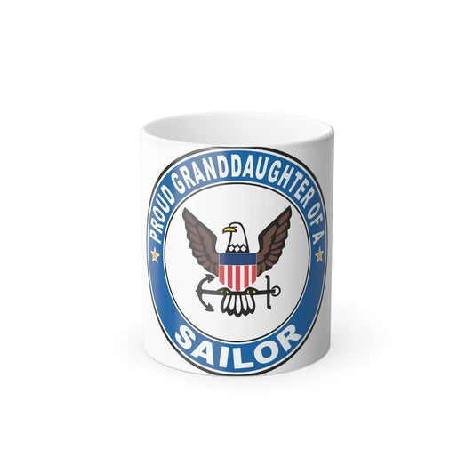 Proud Granddaughter of a Sailor (U.S. Navy) Color Changing Mug 11oz-11oz-Go Mug Yourself