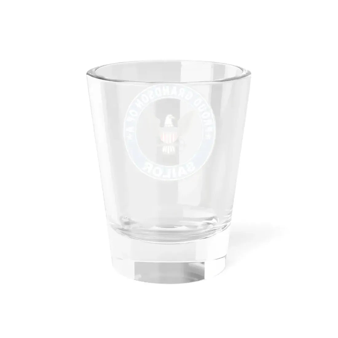 Proud Grandson of a Sailor (U.S. Navy) Shot Glass 1.5oz - Go Mug Yourself