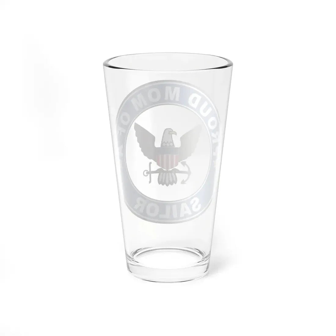 Proud Mom of a Sailor (U.S. Navy) Pint Glass 16oz - Go Mug Yourself