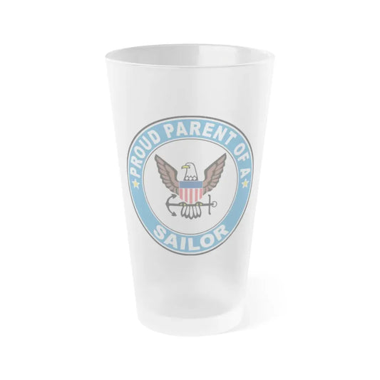 Proud Parent of a Sailor (U.S. Navy) Frosted Pint Glass 16oz Default Title - Go Mug Yourself
