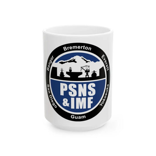 PSNS & IMF (U.S. Navy) White Coffee Mug-15oz-Go Mug Yourself