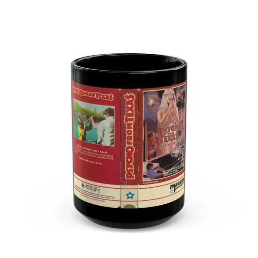 PSYCHO FROM TEXAS PARAGON VIDEO PRODUCTIONS (VHS COVER) - Black Coffee Mug 15oz - Go Mug Yourself