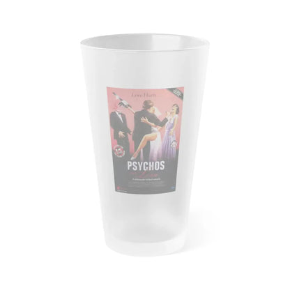 PSYCHOS IN LOVE 1987 Movie Poster - Frosted Pint Glass 16oz Default Title - Go Mug Yourself