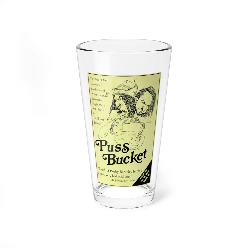 PUSS BUCKET THE MUSICAL 1991 Movie Poster - Pint Glass 16oz-16oz-Go Mug Yourself