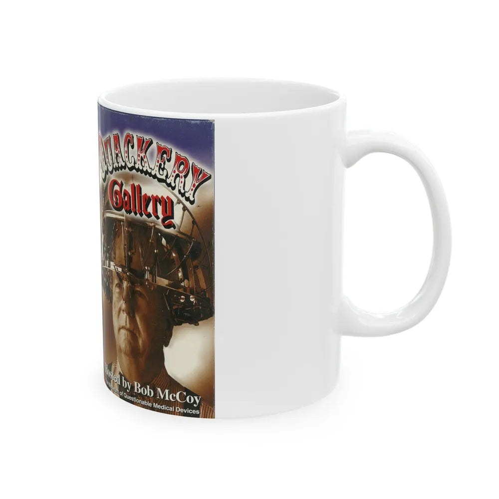 QUACKERY GALLERY HOSTED BY BOB MCCOY (VHS COVER) - White Coffee Mug-Go Mug Yourself