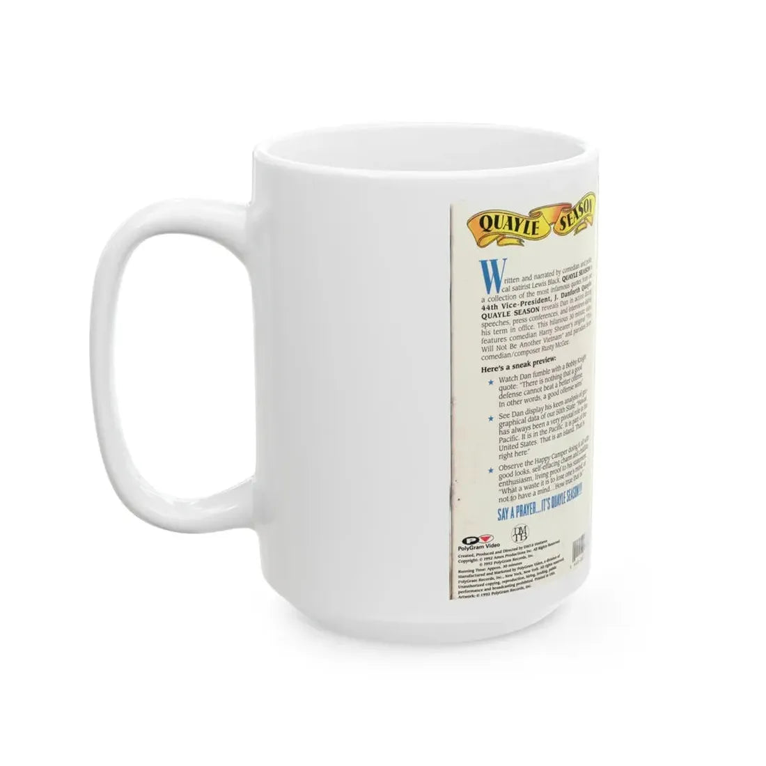 QUAYLE SEASON (VHS COVER) - White Coffee Mug - Go Mug Yourself
