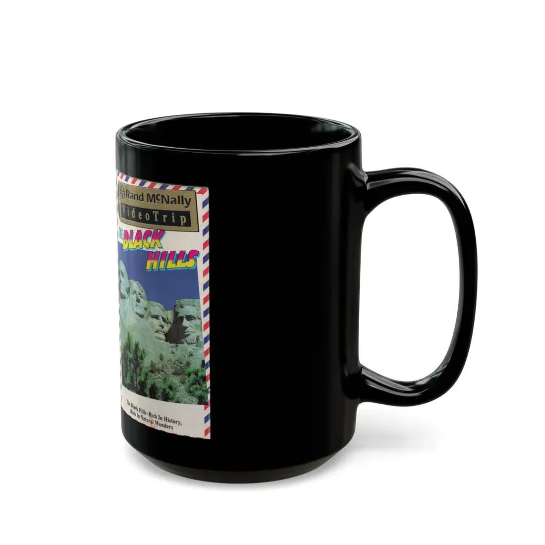 RAND MCNALLY VIDEO TRIP THE BLACK HILLS (VHS COVER) - Black Coffee Mug - Go Mug Yourself