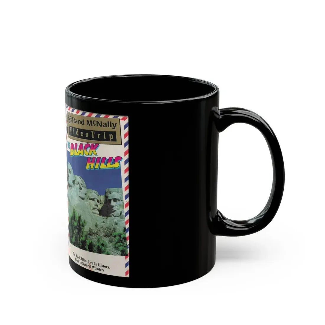 RAND MCNALLY VIDEO TRIP THE BLACK HILLS (VHS COVER) - Black Coffee Mug - Go Mug Yourself