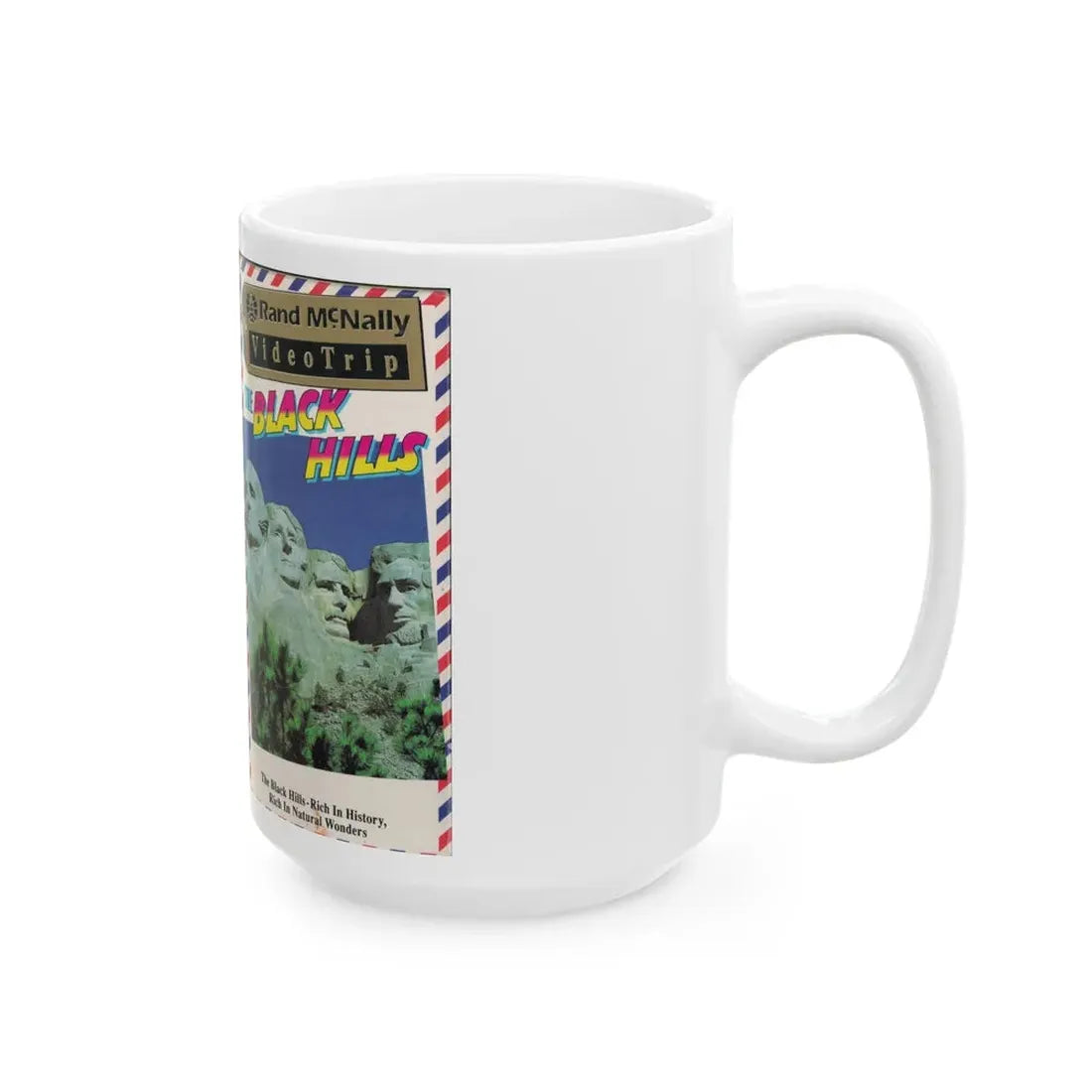 RAND MCNALLY VIDEO TRIP THE BLACK HILLS (VHS COVER) - White Coffee Mug - Go Mug Yourself