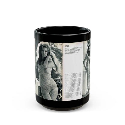 Raquel Welch #349 (Vintage Female Icon) Black Coffee Mug-15oz-Go Mug Yourself