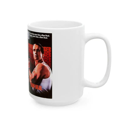 RAW DEAL (VHS COVER) - White Coffee Mug - Go Mug Yourself