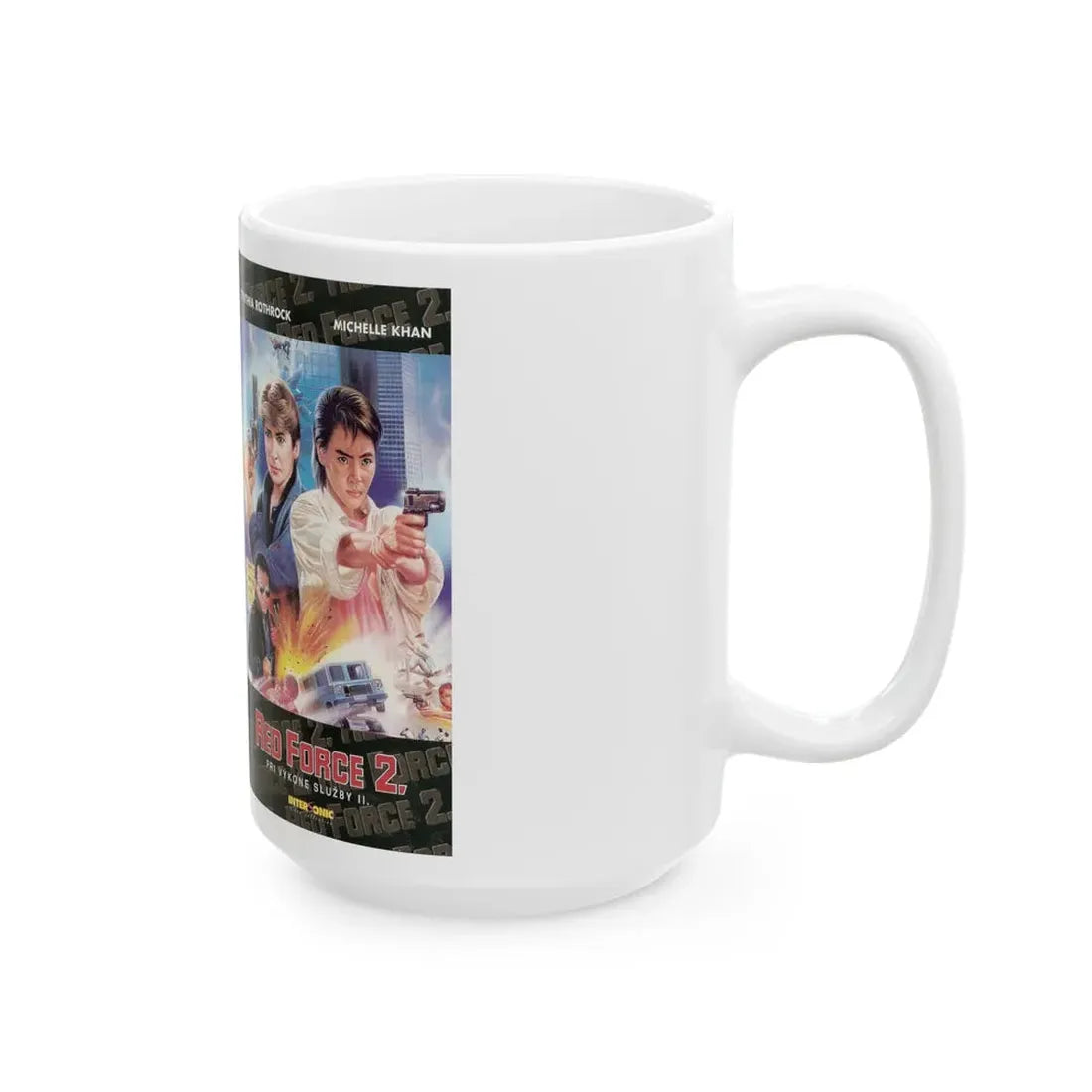 RED FORCE 2 CYNTHIA ROTHROCK MICHELLE KHAN (VHS COVER) - White Coffee Mug - Go Mug Yourself