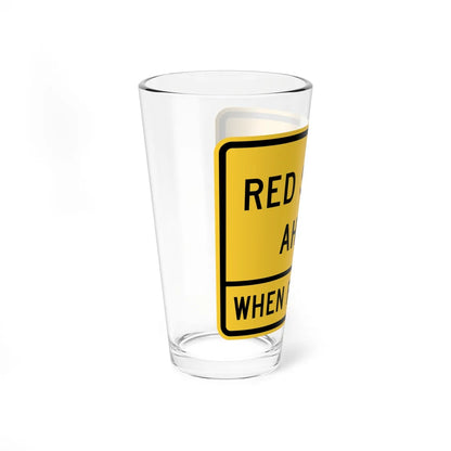 RED SIGNAL AHEAD WHEN FLASHING MUTCD-DE W3-3-DE (Delaware) (Road Sign) Pint Glass 16oz - Go Mug Yourself