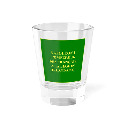 Regimental Colours of the Irish Legion Reverse (Ireland) Shot Glass 1.5oz 1.5oz - Go Mug Yourself