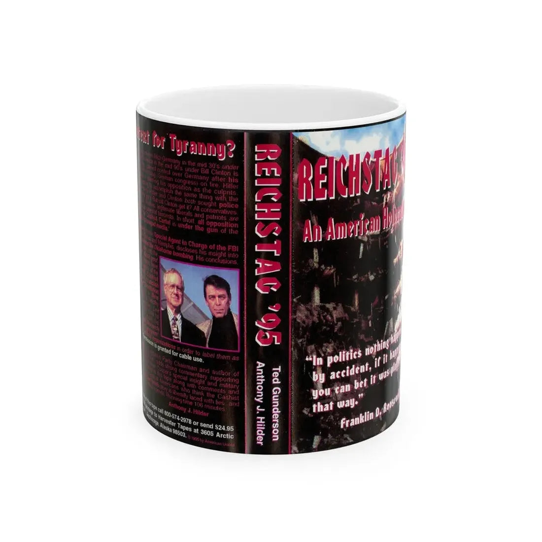 REICHSTAG 95 AN AMERICAN HOLOCAUST (VHS COVER) - White Coffee Mug 11oz - Go Mug Yourself