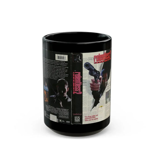 RELENTLESS 2 DEAD ON (VHS COVER) - Black Coffee Mug 15oz - Go Mug Yourself