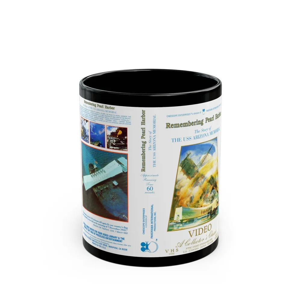 REMEMBERING PEARL HARBOR THE STORY OF THE USS ARIZONA MEMORIAL (VHS COVER) - Black Coffee Mug-11oz-Go Mug Yourself